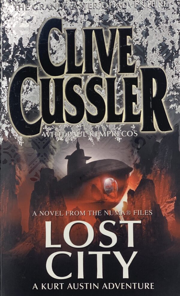 Clive Cussler with Paul Kemprecos - Lost City